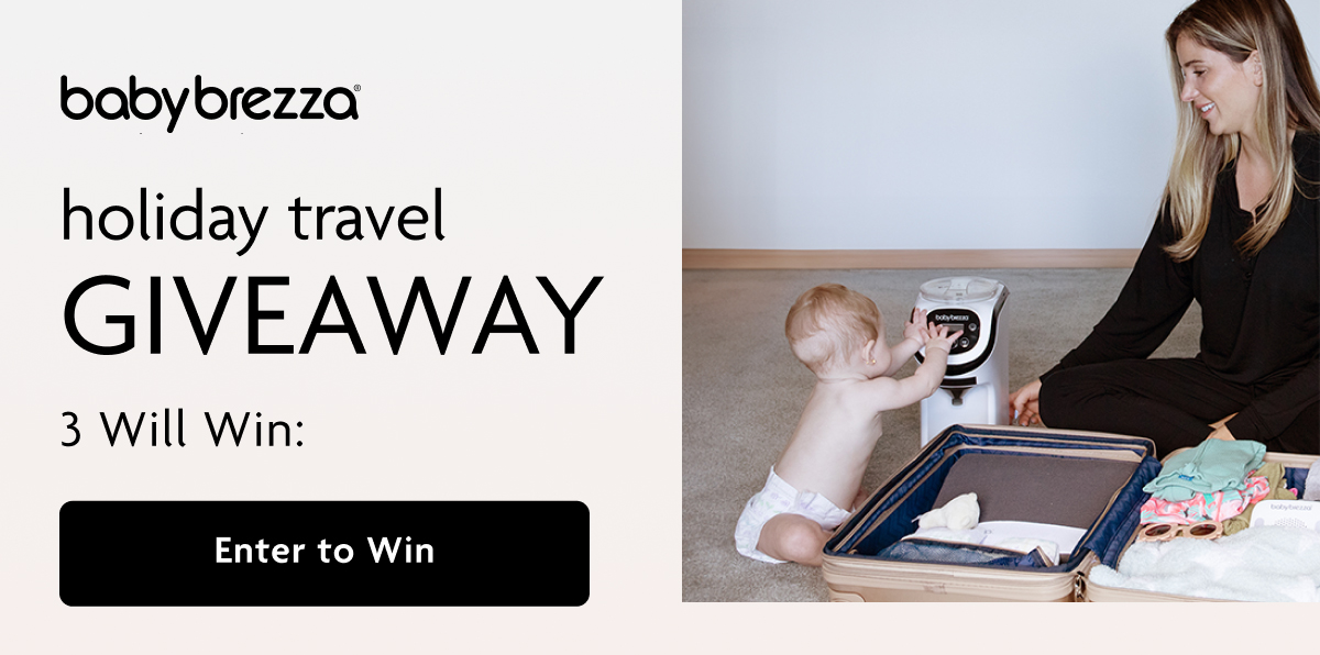 BabyBrezza Holiday Travel Giveaway | Enter To Win