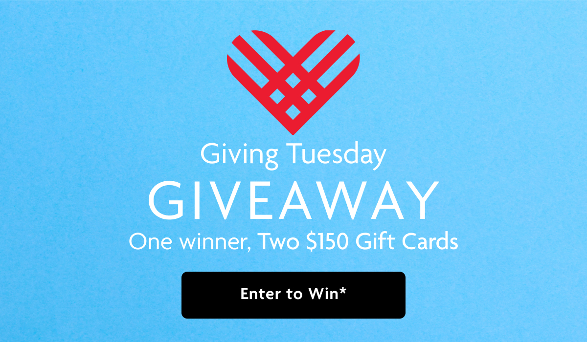 Giving Tuesday Giveaway | Enter To Win