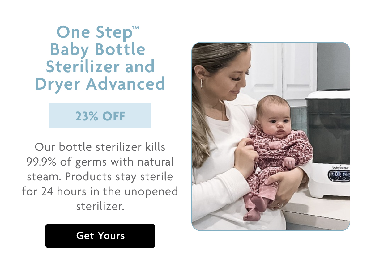 One Step Baby Bottle Sterilizer And Dryer Advanced | Get Yours