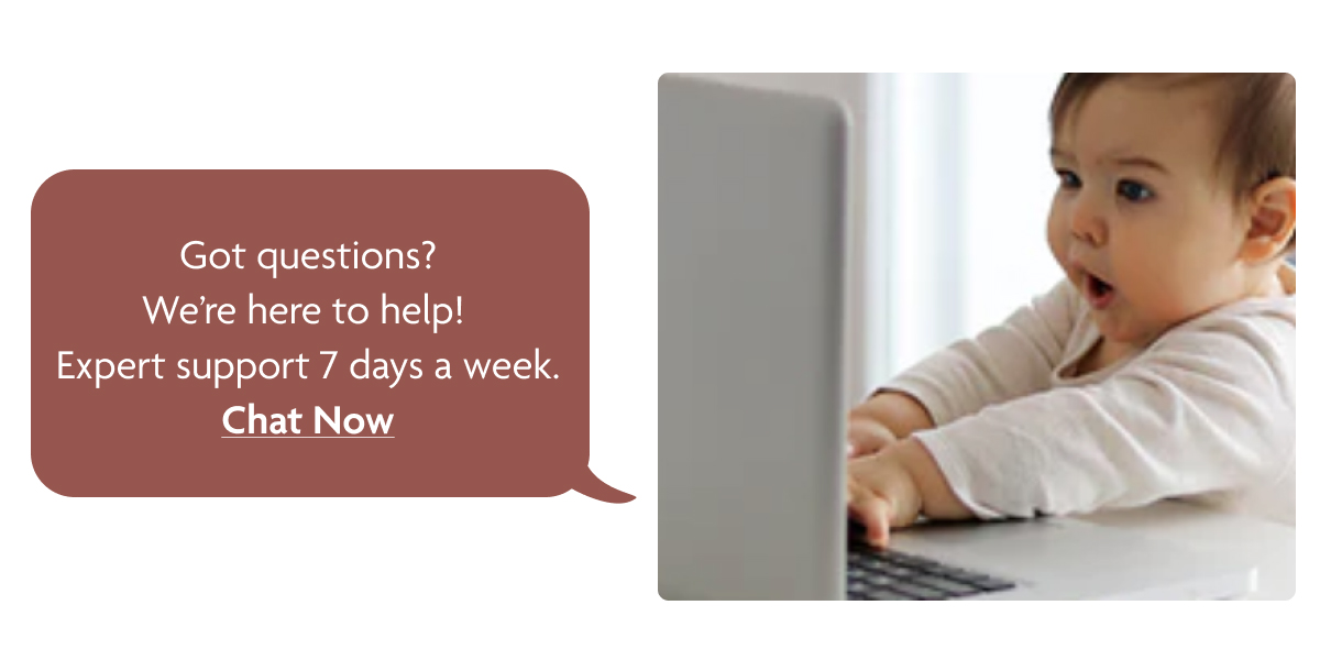Got Questions? Chat Now