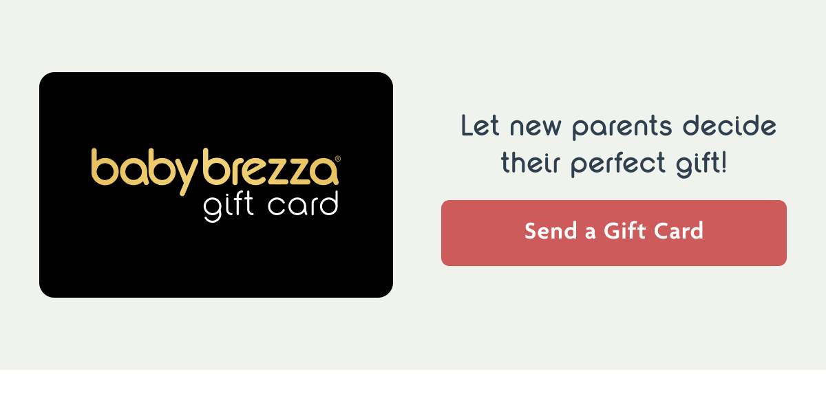 Baby Brezza Gift Card | Send A Gift Card
