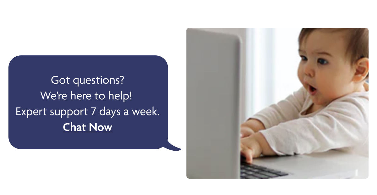 Got Questions? Chat Now