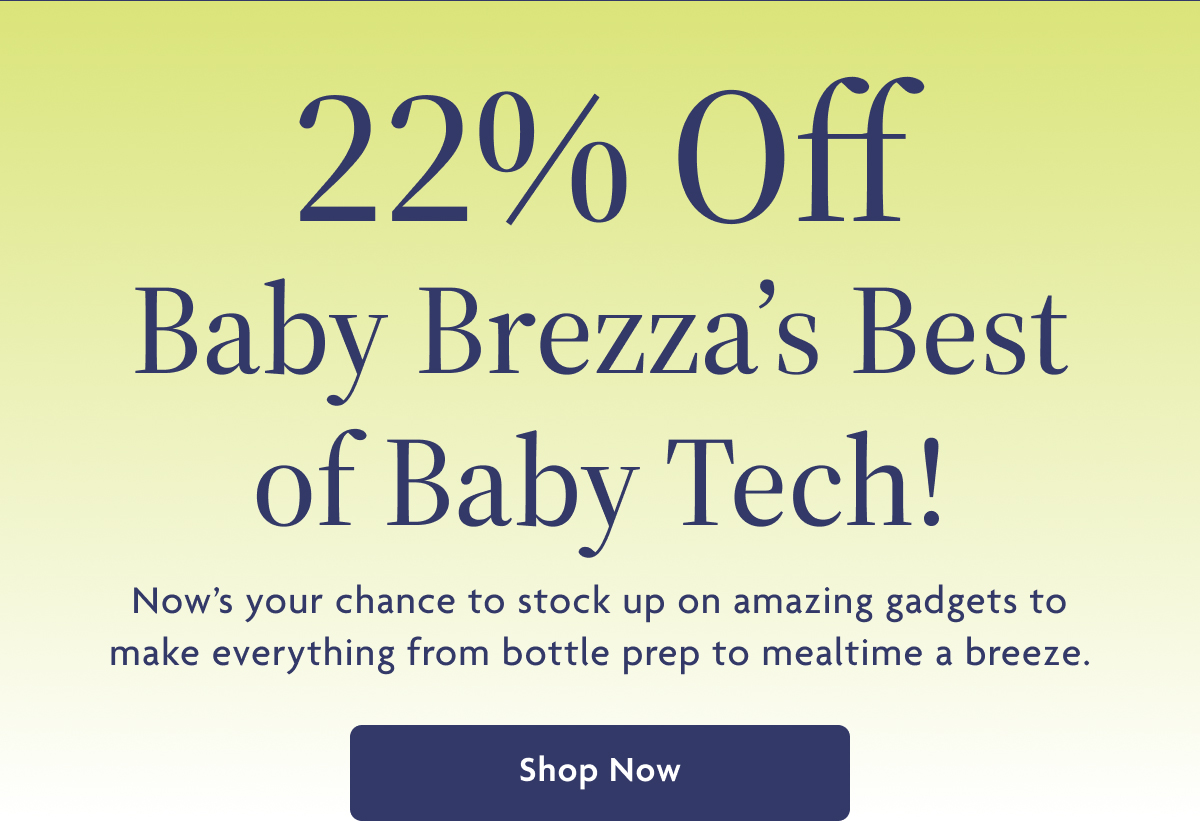 Baby Brezza's Best of Baby Tech | Shop Now