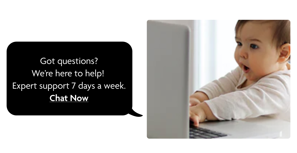 Got Questions? Chat Now