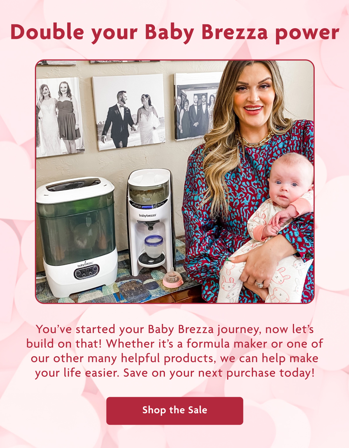 Double Your Baby Brezza Power | Shop The Sale