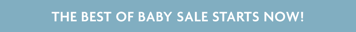 The Best Of Baby Sale Starts Now!