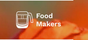 Food Makers