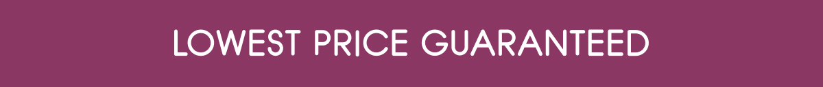 Lowest Price Guaranteed