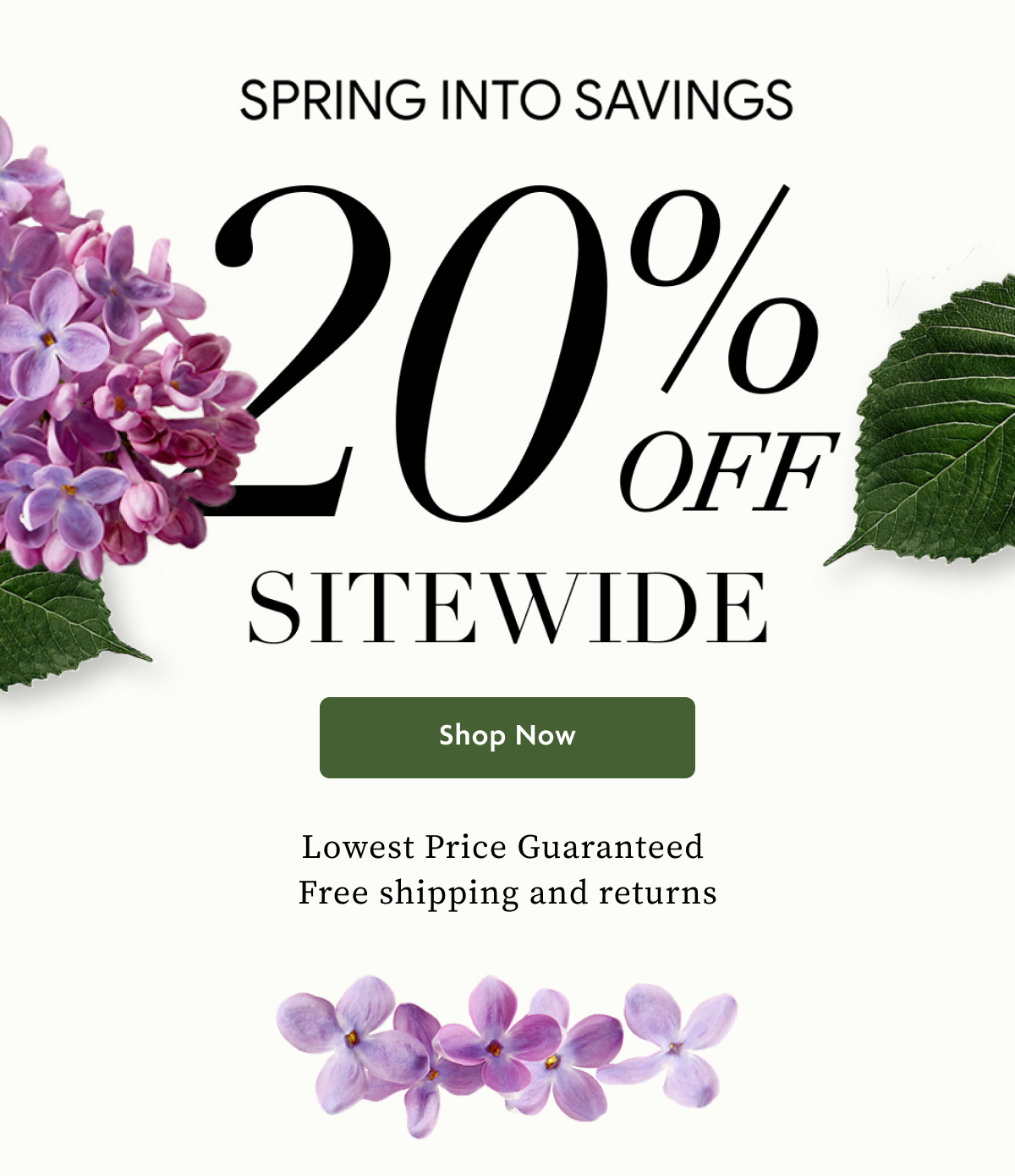 Spring Into Savings 20% OFF Sitewide | Shop Now