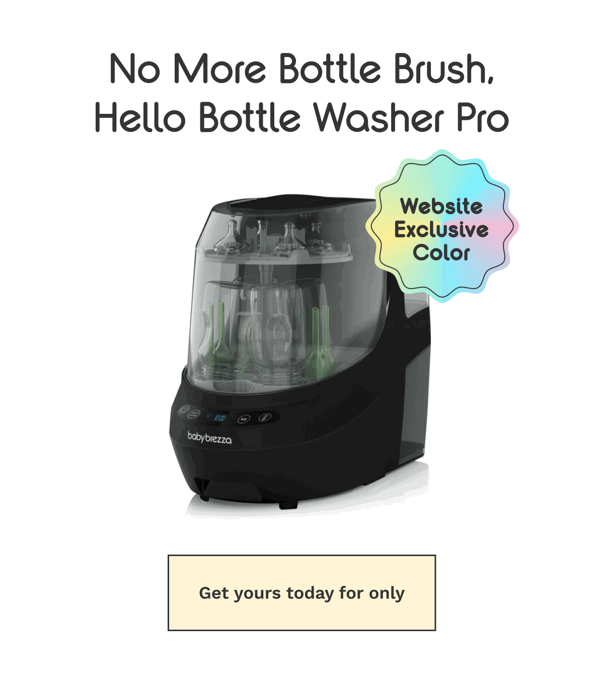 No More Bottle Brush, Hello Bottle Washer Pro | Get Yours Today