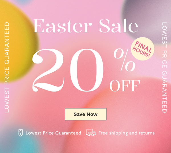Easter Sale 20% OFF | Save Now