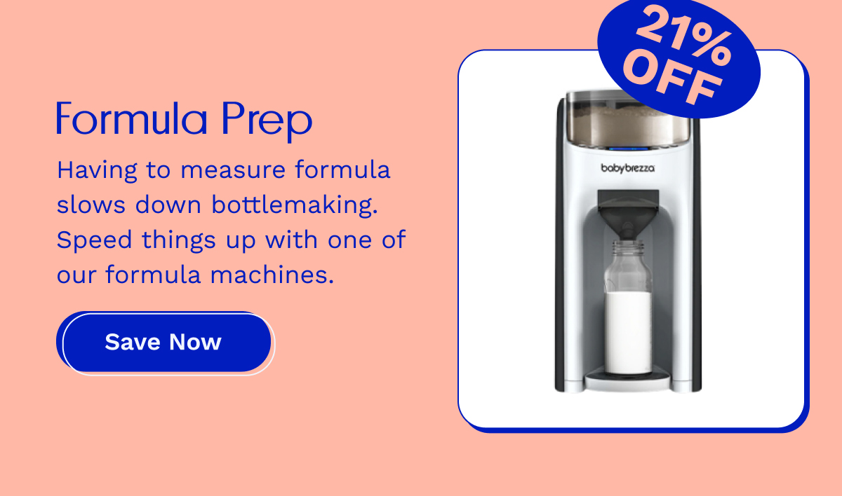 Formula Prep | Save Now