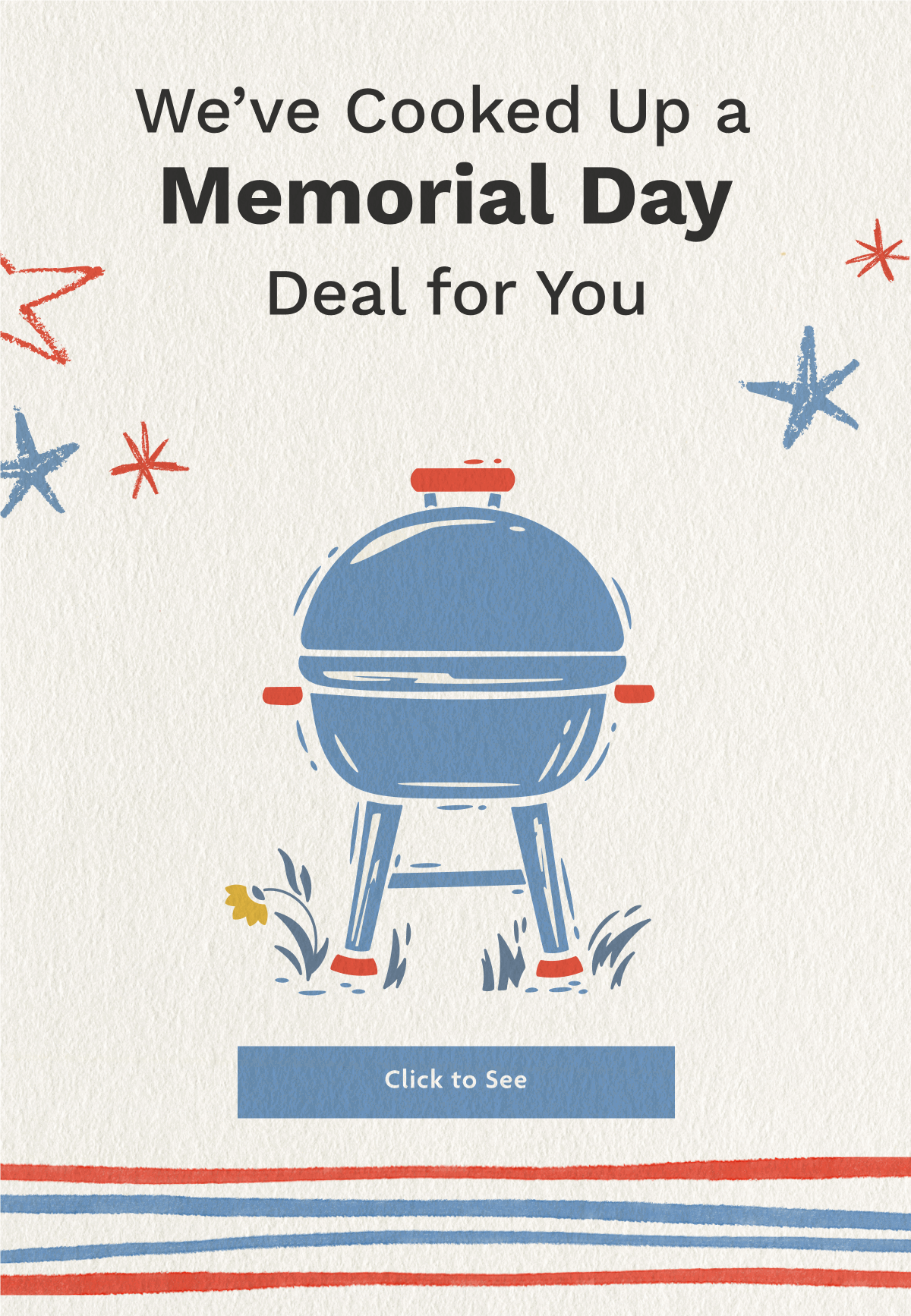 We've Cooked Up A Memorial Day Deal For You | Click To See