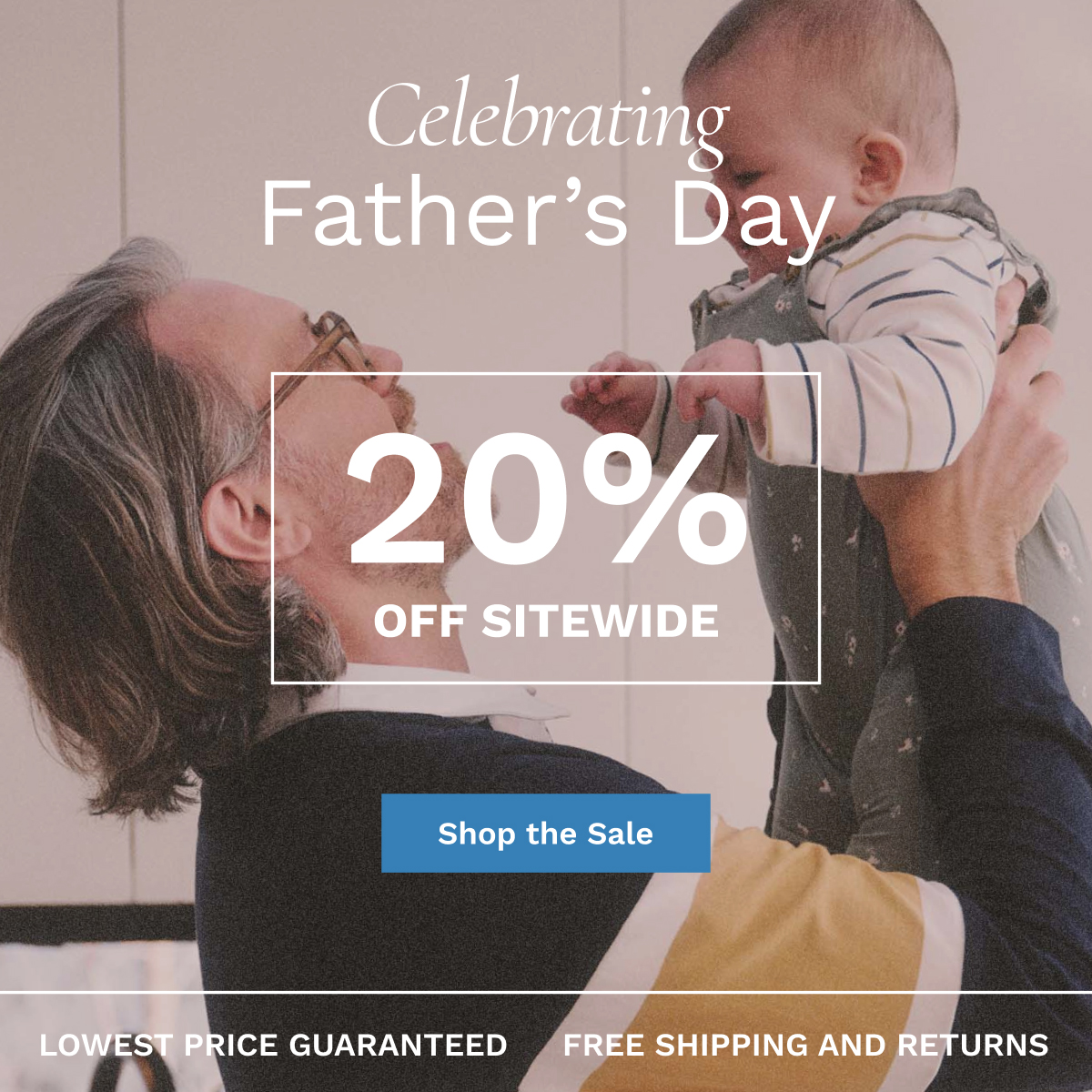 Celebrating Father's Day | Shop The Sale