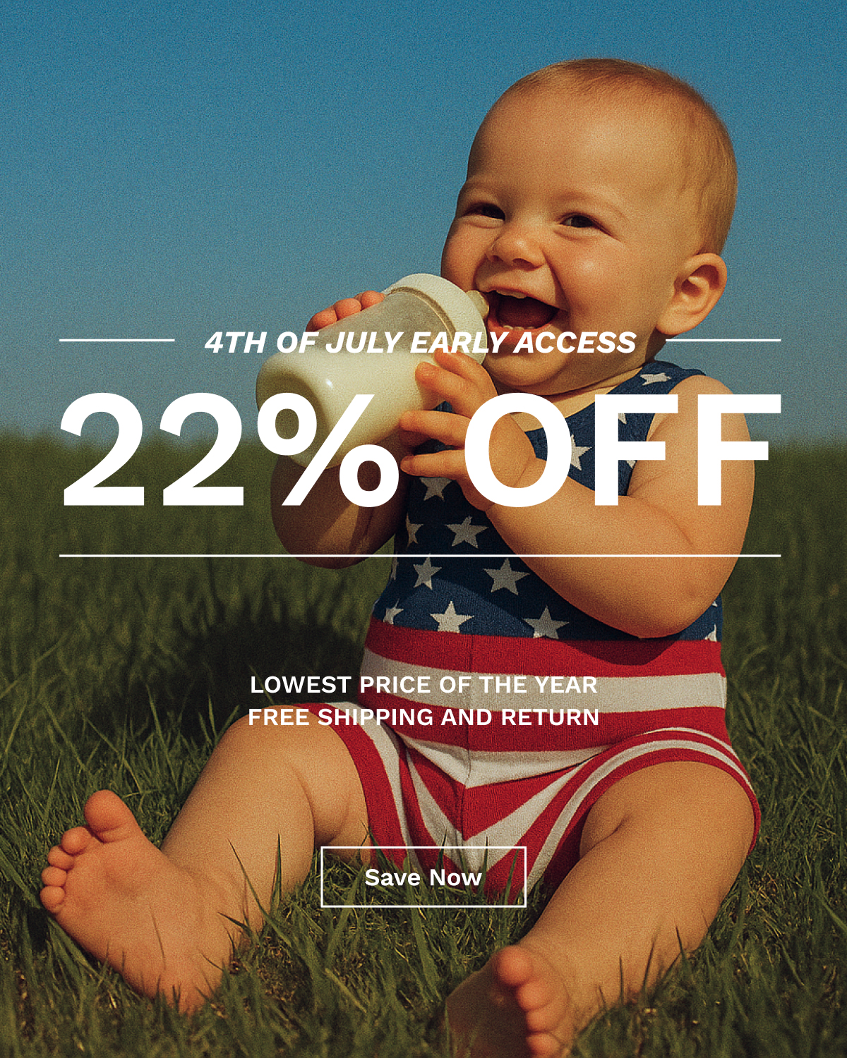 4th Of July Early Access | Save Now