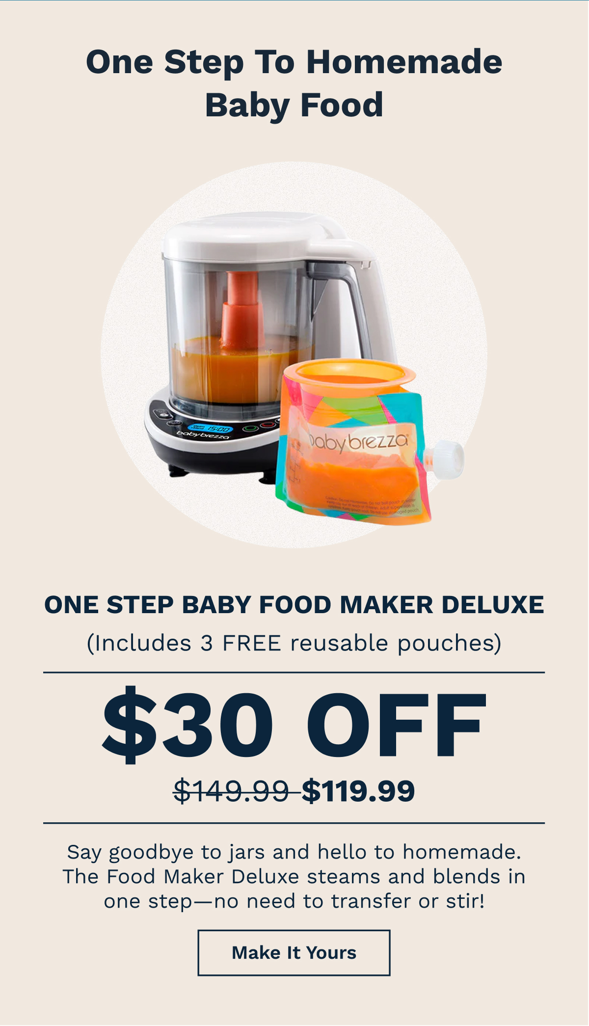 One Step To Homemade Baby Food | Make It Yours