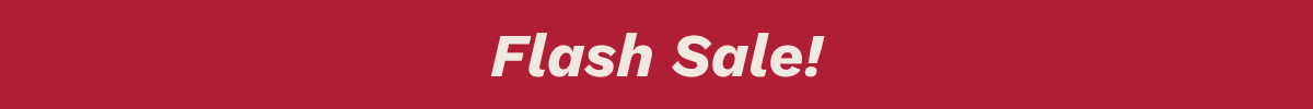 Flash Sale!