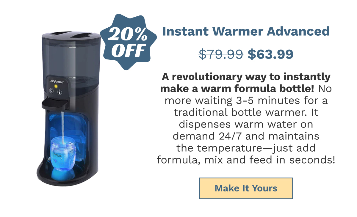 Instant Warmer Advanced | Make It Yours