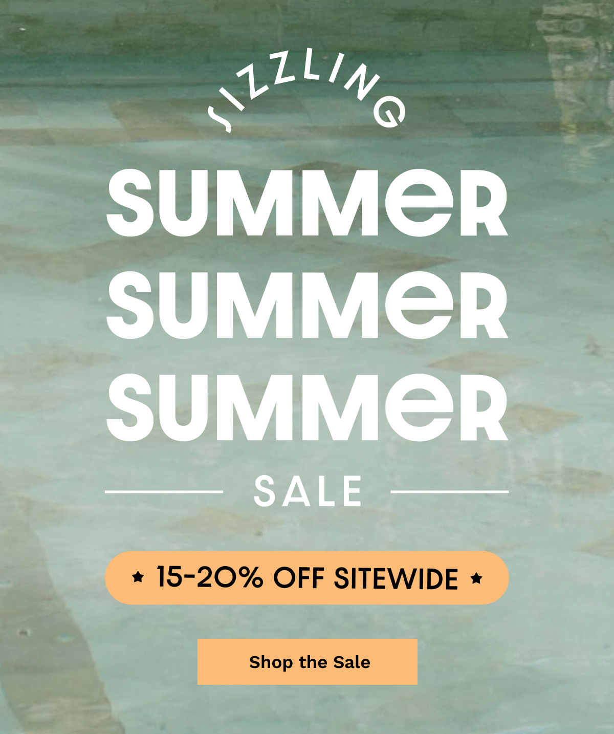 Sizzling Summer Sale | Shop The Sale