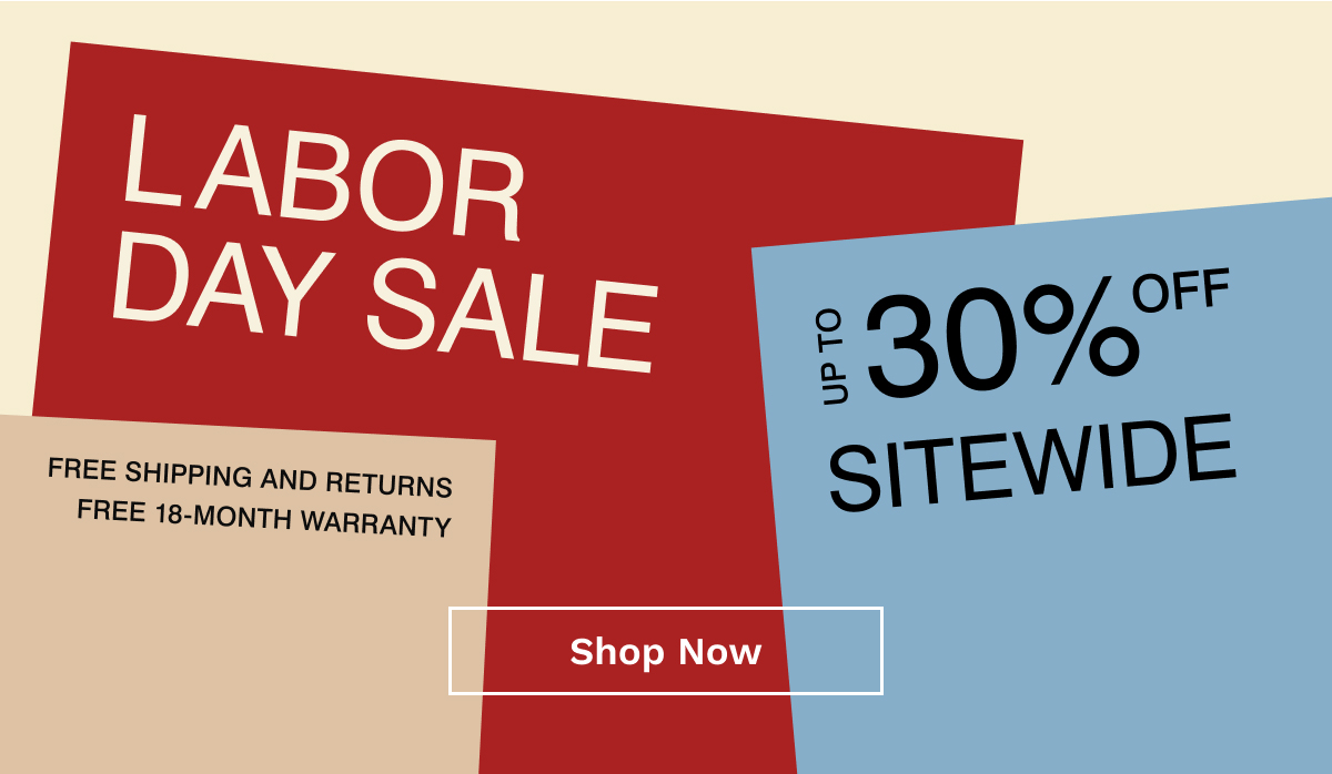 Labor Day Sale | Shop Now