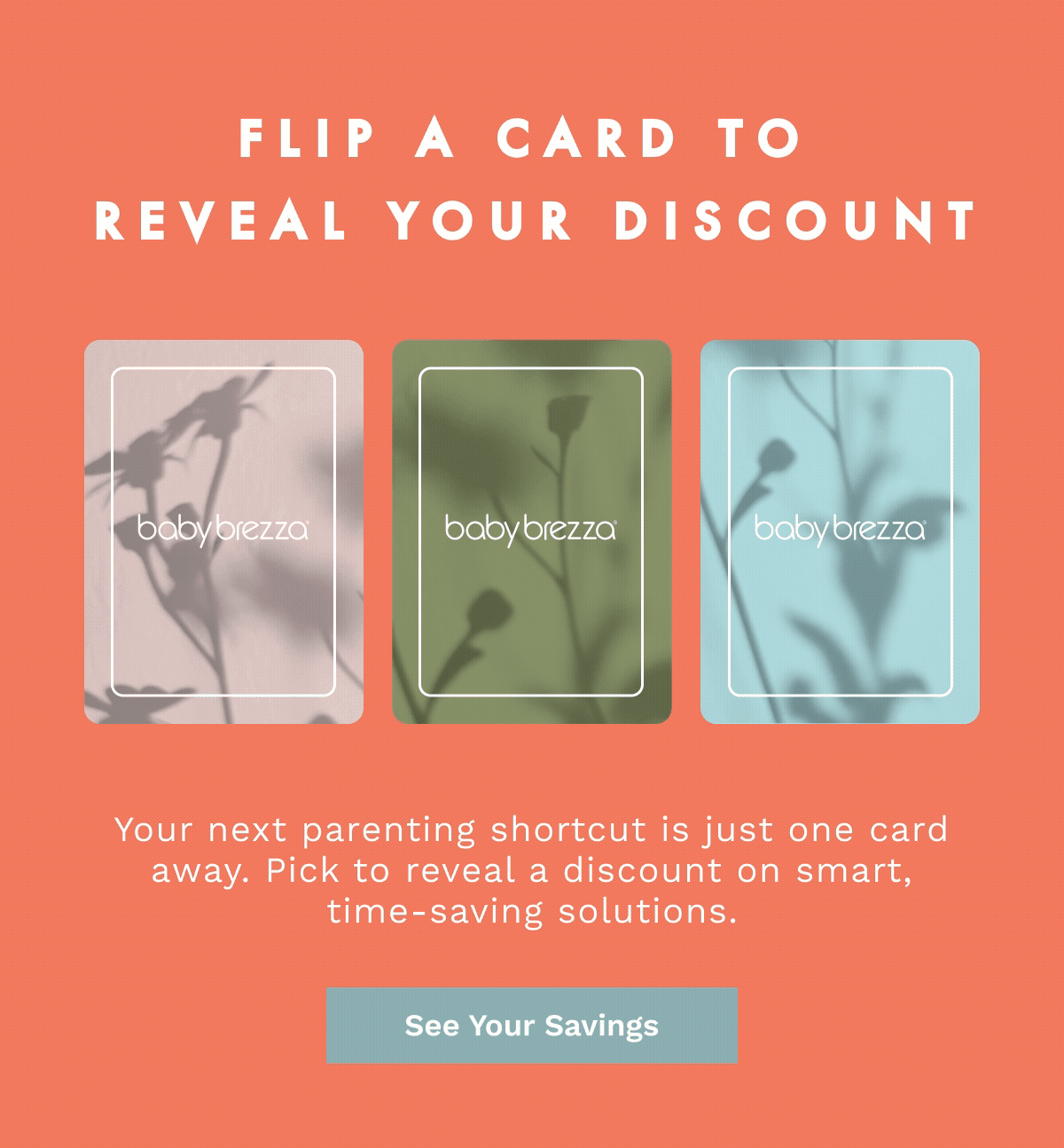Flip A Card To Reveal Your Discount | See Your Savings