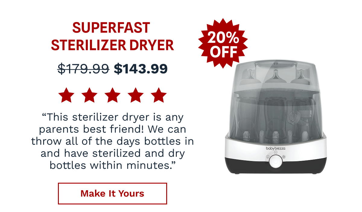 Superfast Sterilizer Dryer | Make It Yours