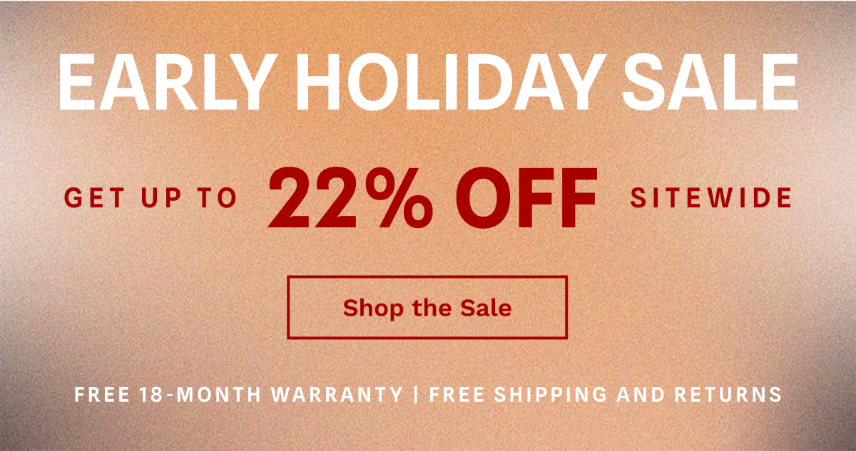 Early Holiday Sale | Shop The Sale