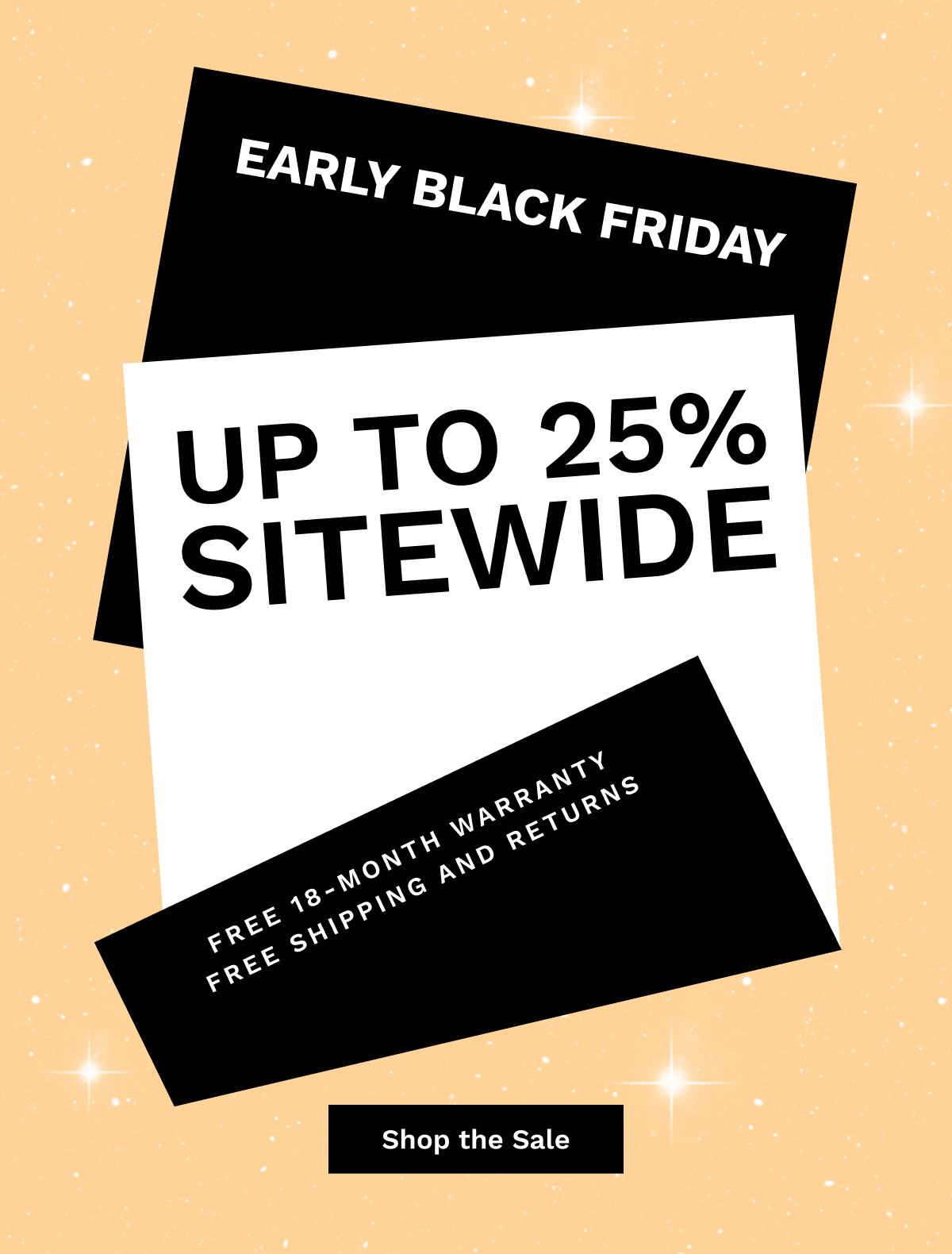 Early Black Friday Up To 25% Sitewide | Shop The Sale
