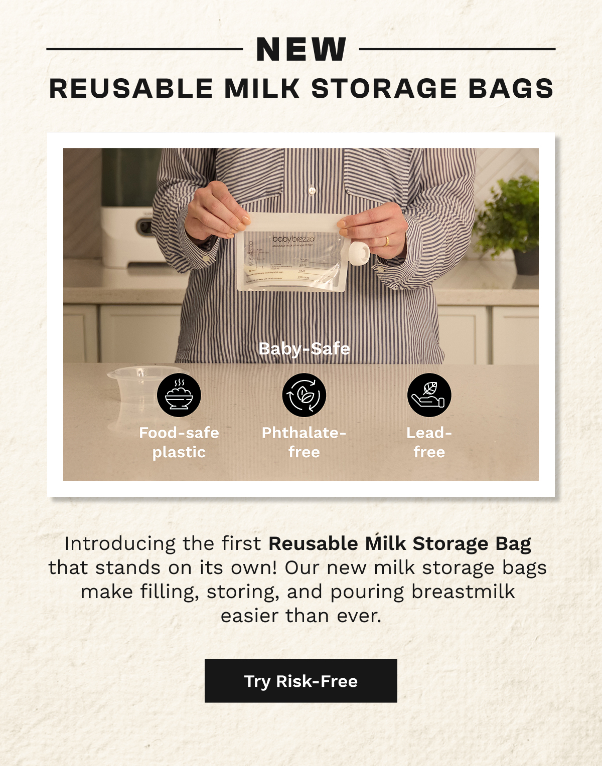 Reusable Milk Storage Bags | Try Risk-Free