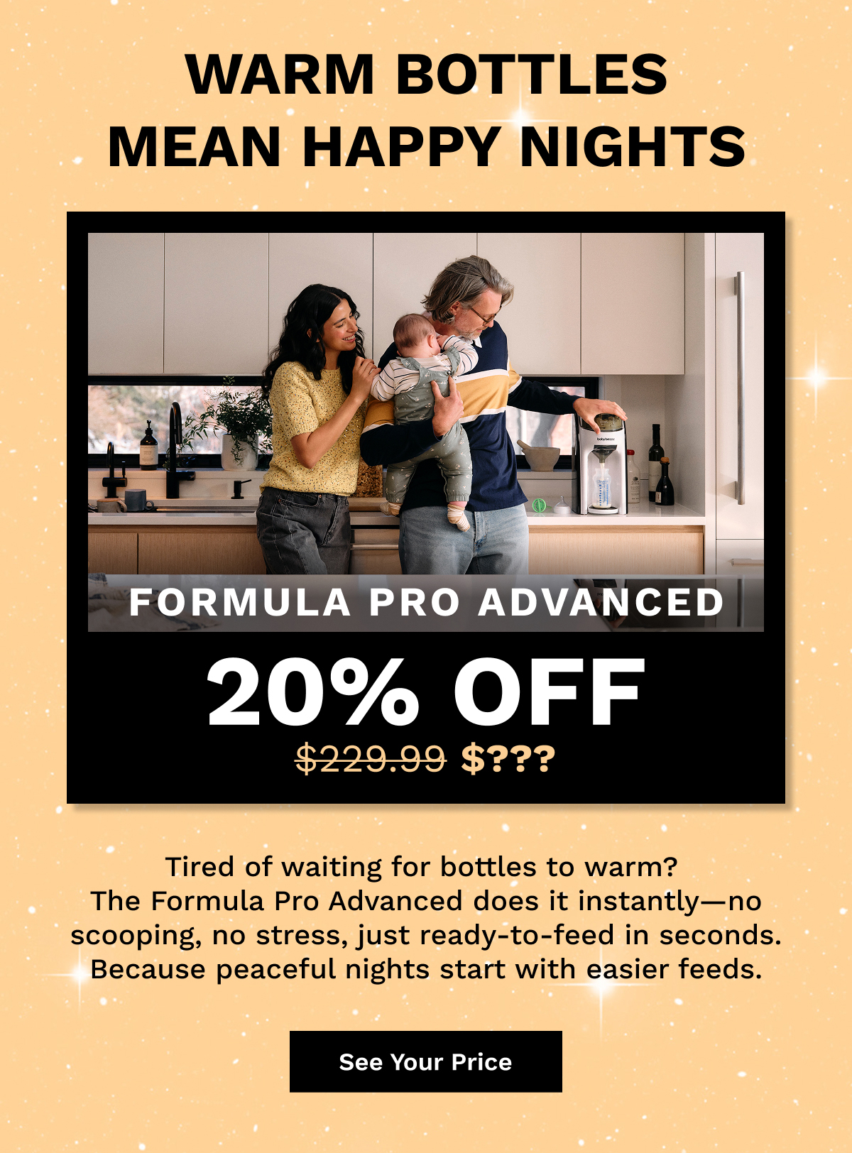 Warm Bottles Mean Happy Nights | See Your Price