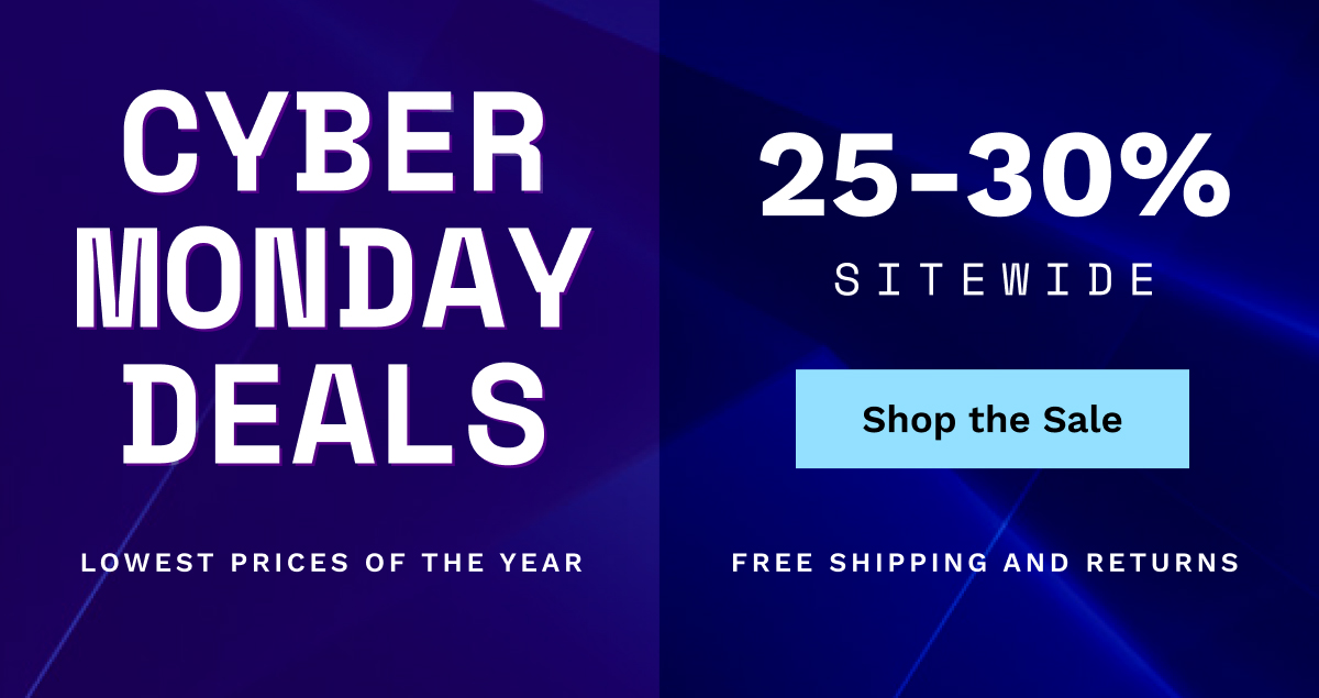 Cyber Monday Deals 25-30% Sitewide | Shop The Sale