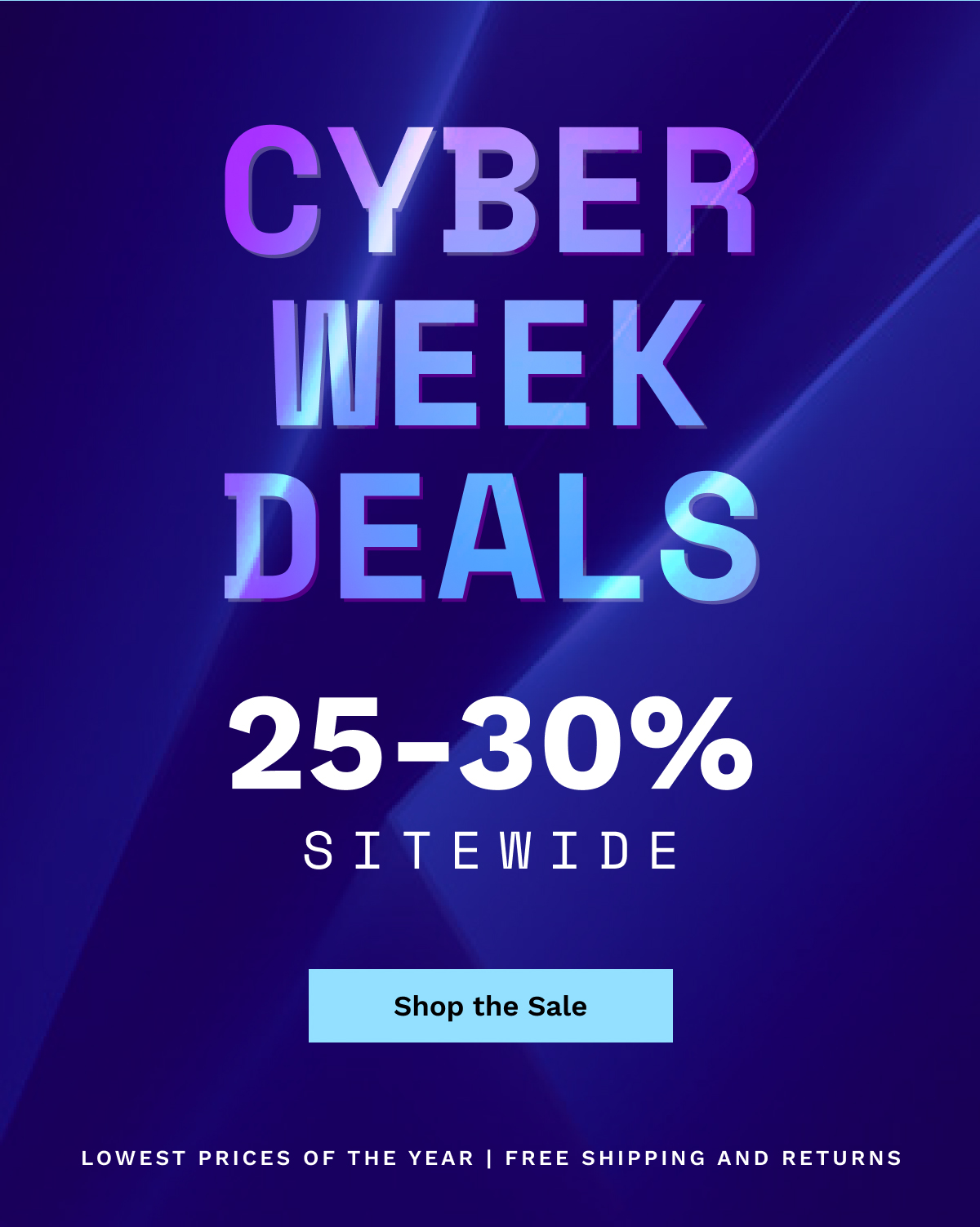 Cyber Week Deals 25-30% Sitewide | Shop The Sale