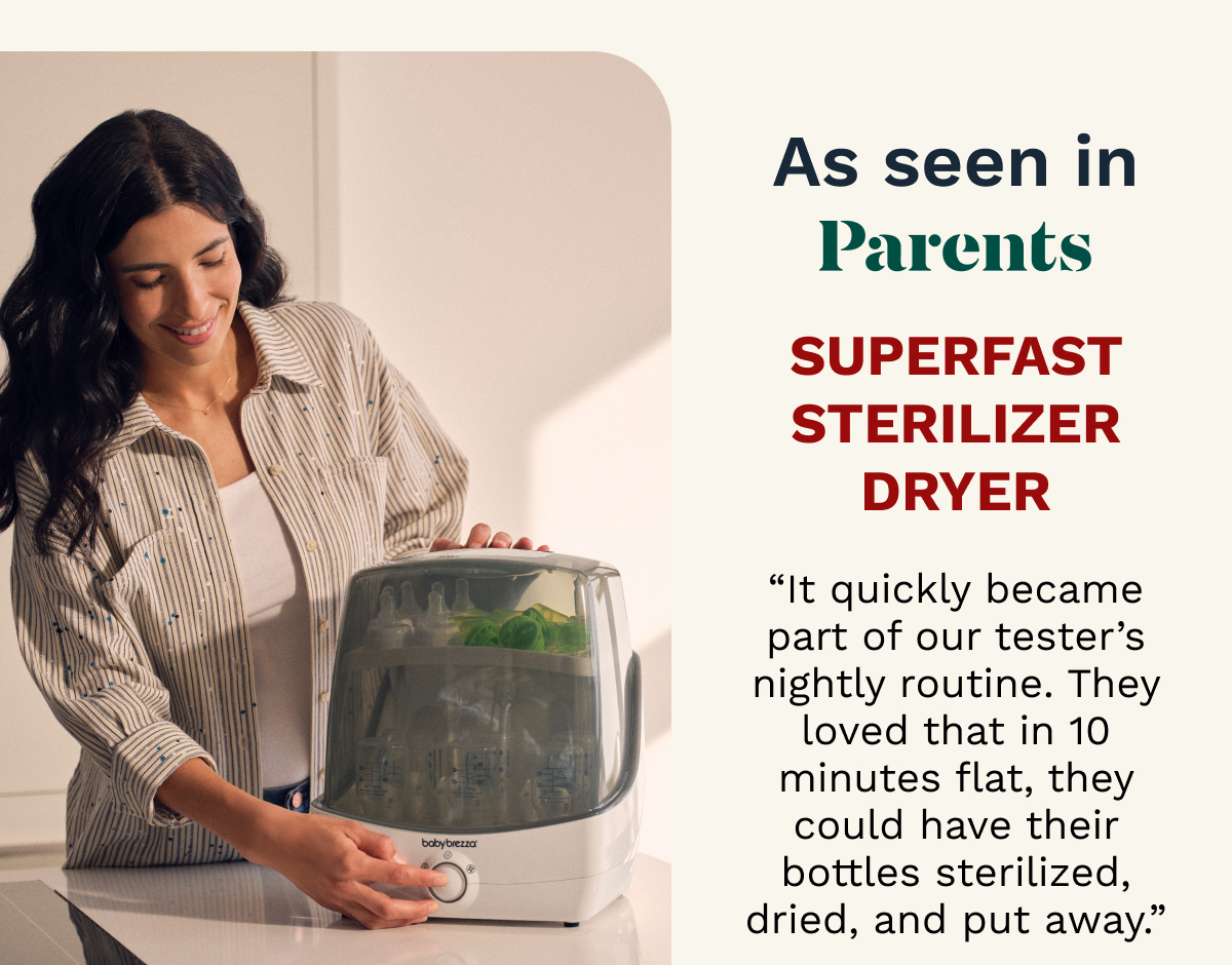 As Seen In Parents Superfast Sterilizer Dryer | Explore The Lineup