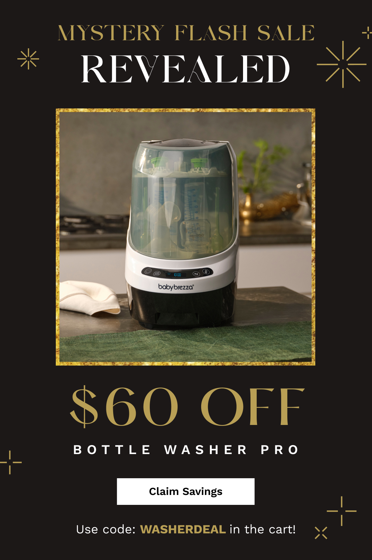 Mystery Flash Sale REVEALED $60 OFF Bottle Washer Pro | Claim Savings