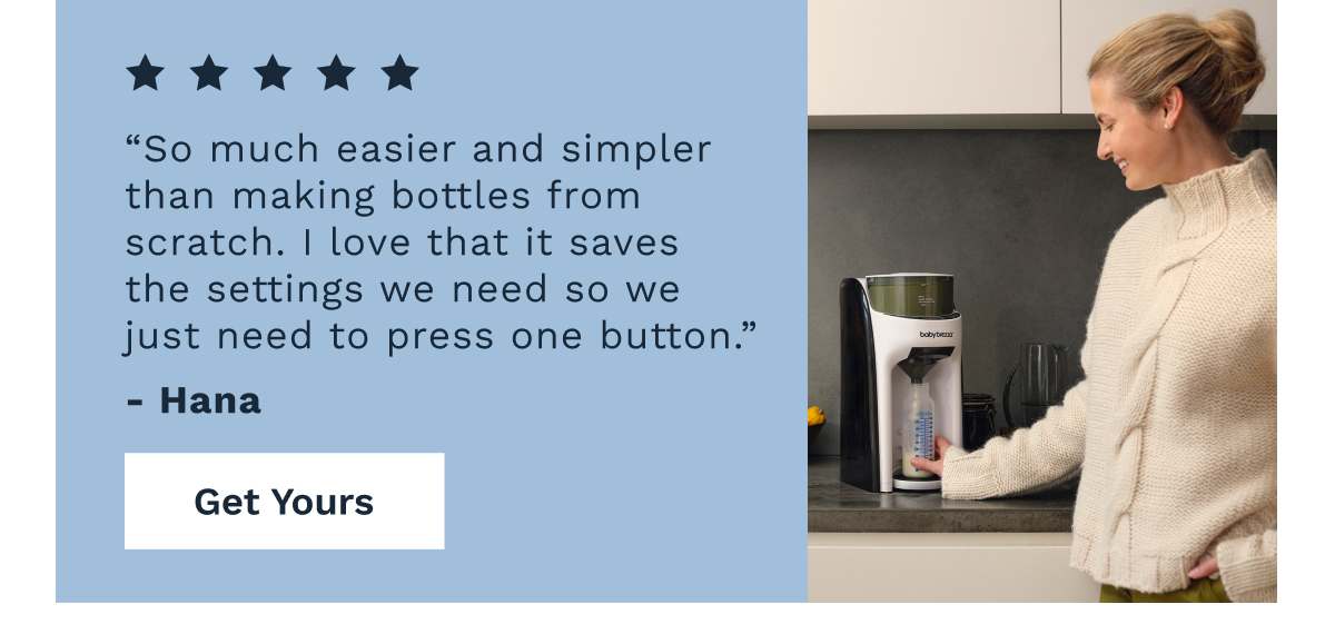 So Much Easier And Simpler Than Making Bottles From Scratch. -Hana | Get Yours