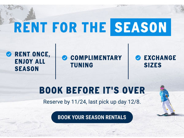 Book your season rentals