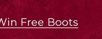 Win Free Boots