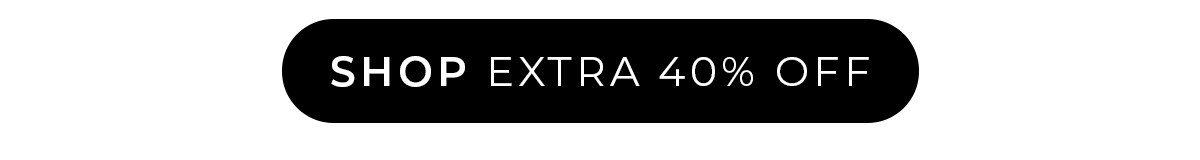 Shop Extra 40% Off