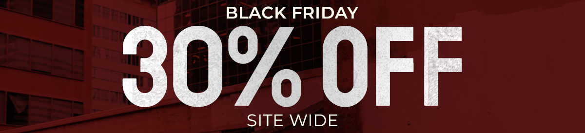 Black Friday 30% Off Site Wide