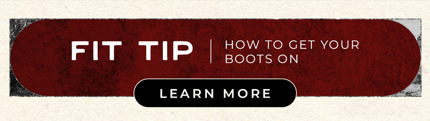 Fit Tip How to Get Your Boots On - Learn More