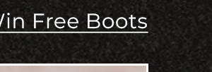 Win Free Boots