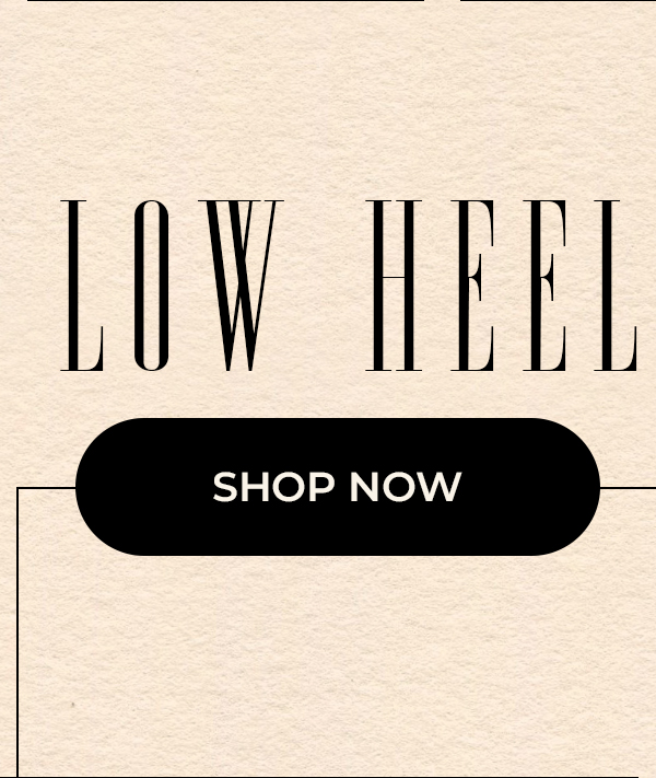 Low Heel - Shop Now