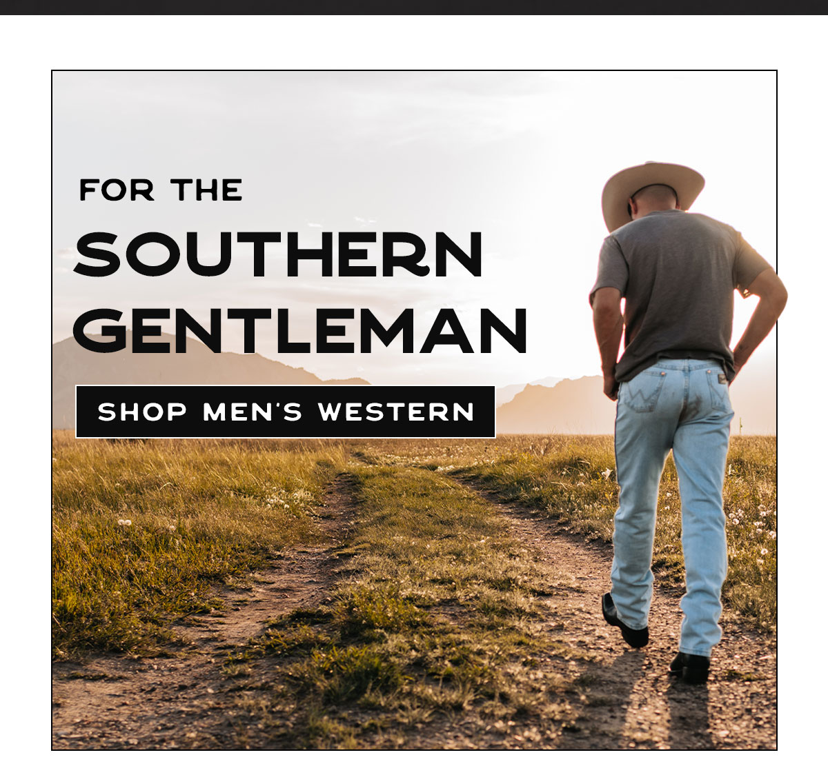 For The Southern Gentleman