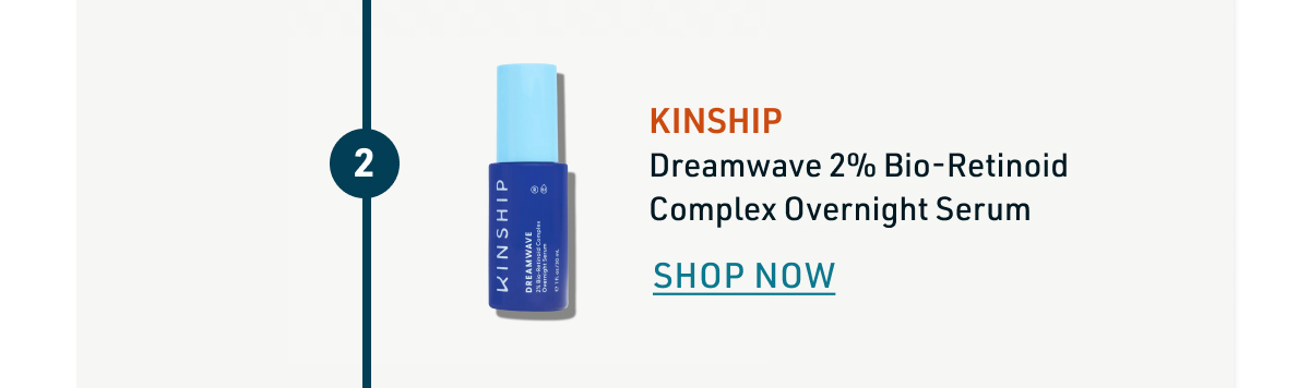 Kinship Dreamwave 2% Bio-Retinoid COmplex Overnight Serum