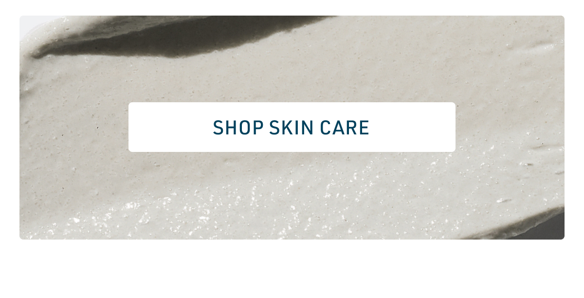 Shop Skin Care