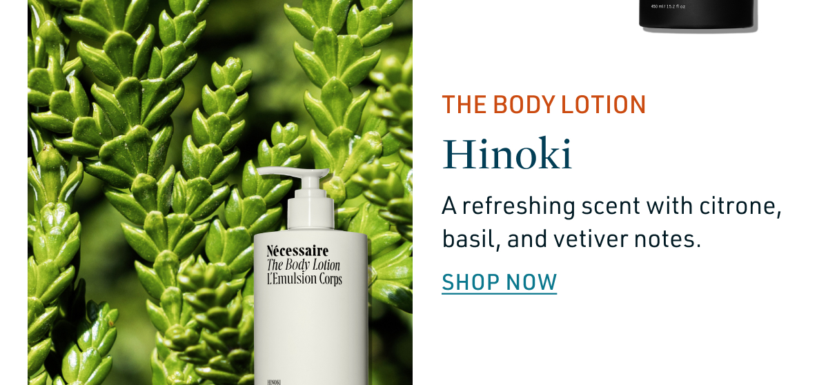 The Body Lotion: Hinoki.