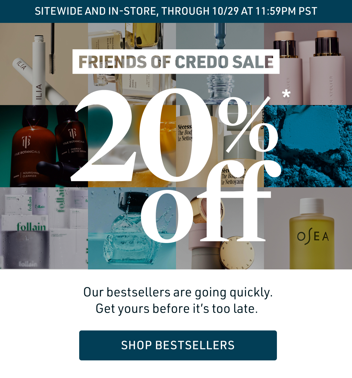 Friends of Credo Sale: 20% off*