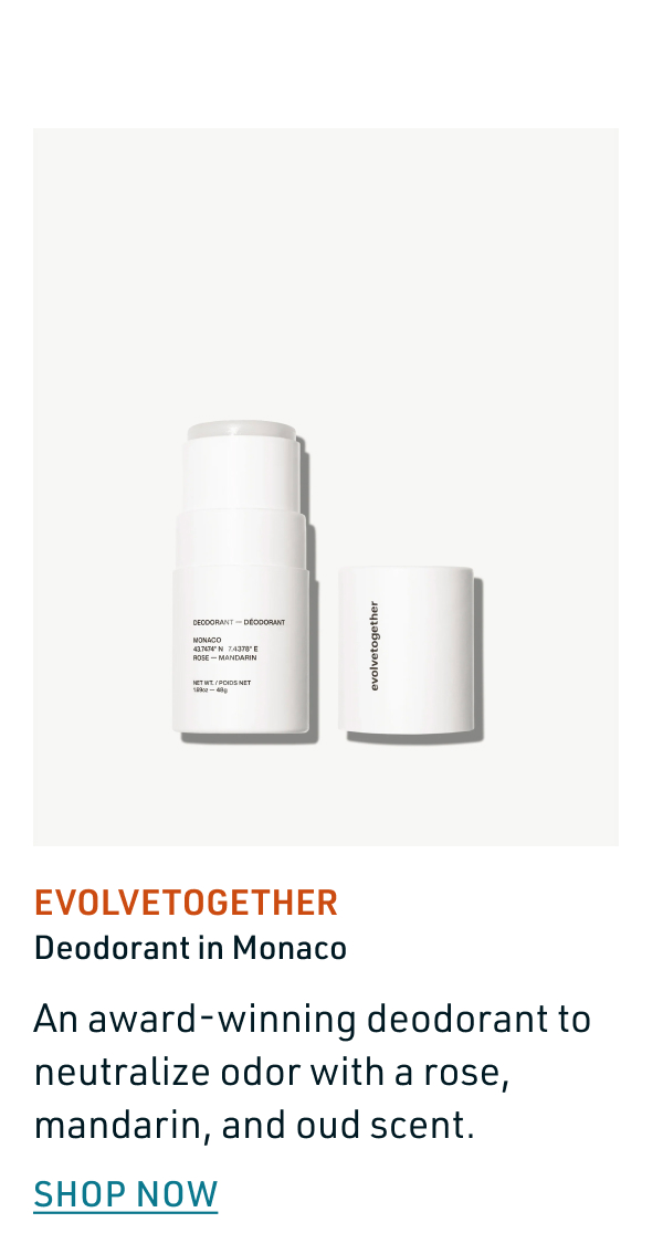 Evolvetogether Deoderant in Monaco