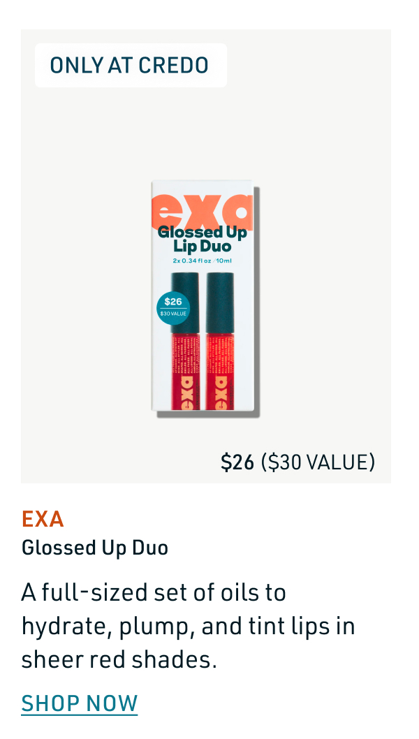 EXA Glossed Up Duo