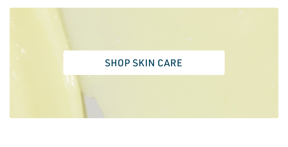 Shop Skin Care